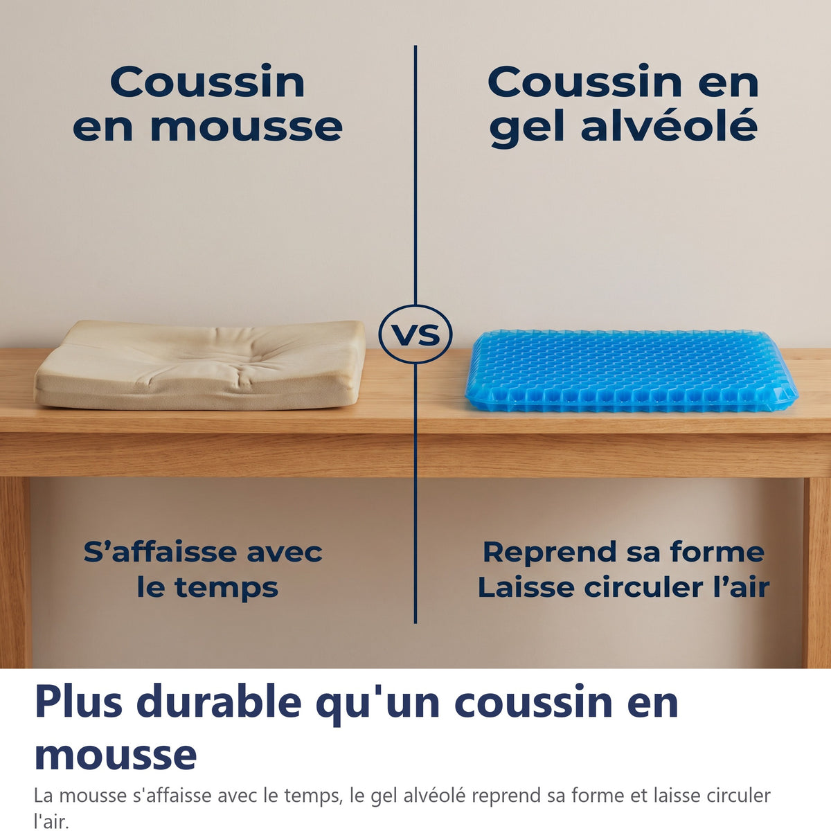 Plus durable qu'un coussin en mousse