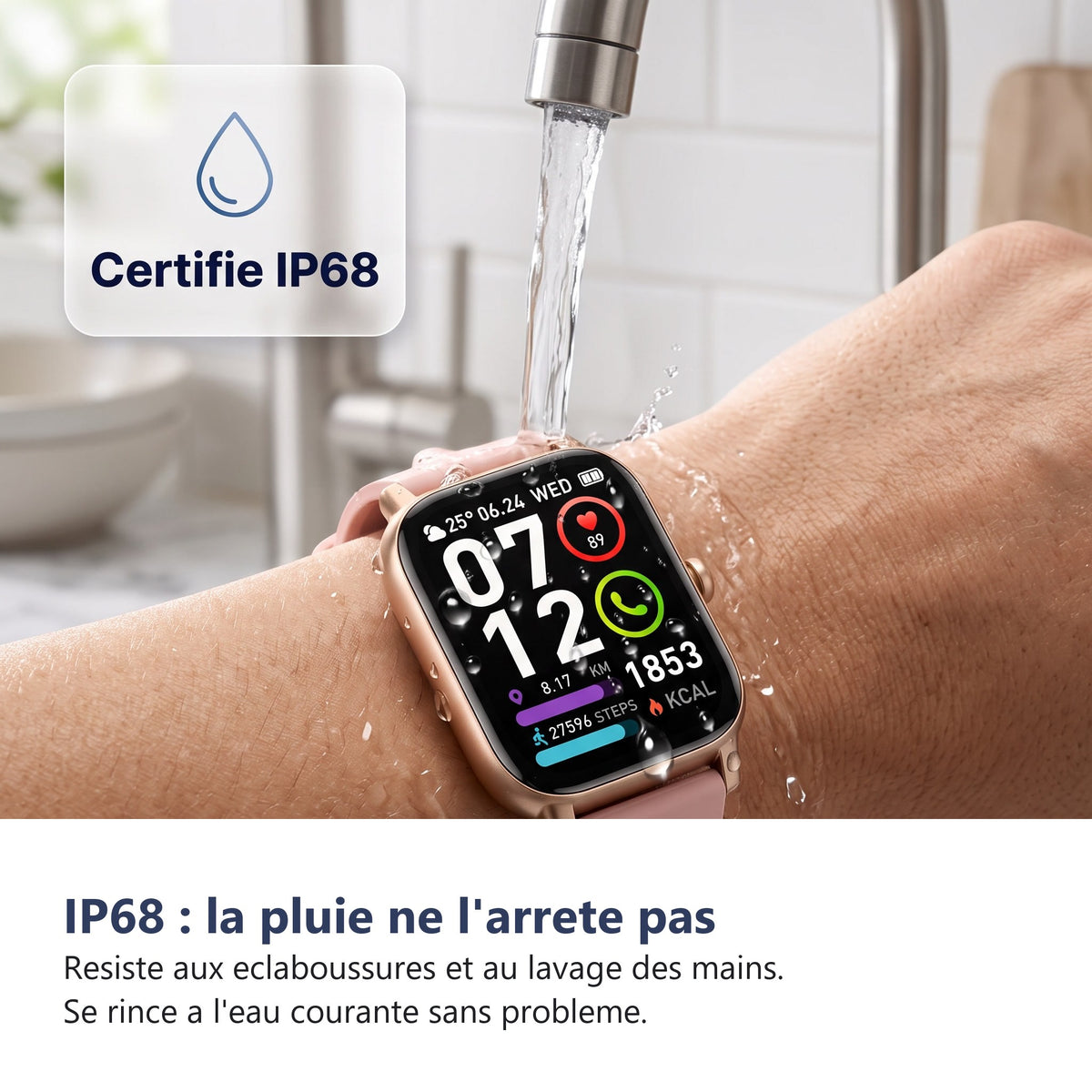 Certifie IP68, resiste a la pluie