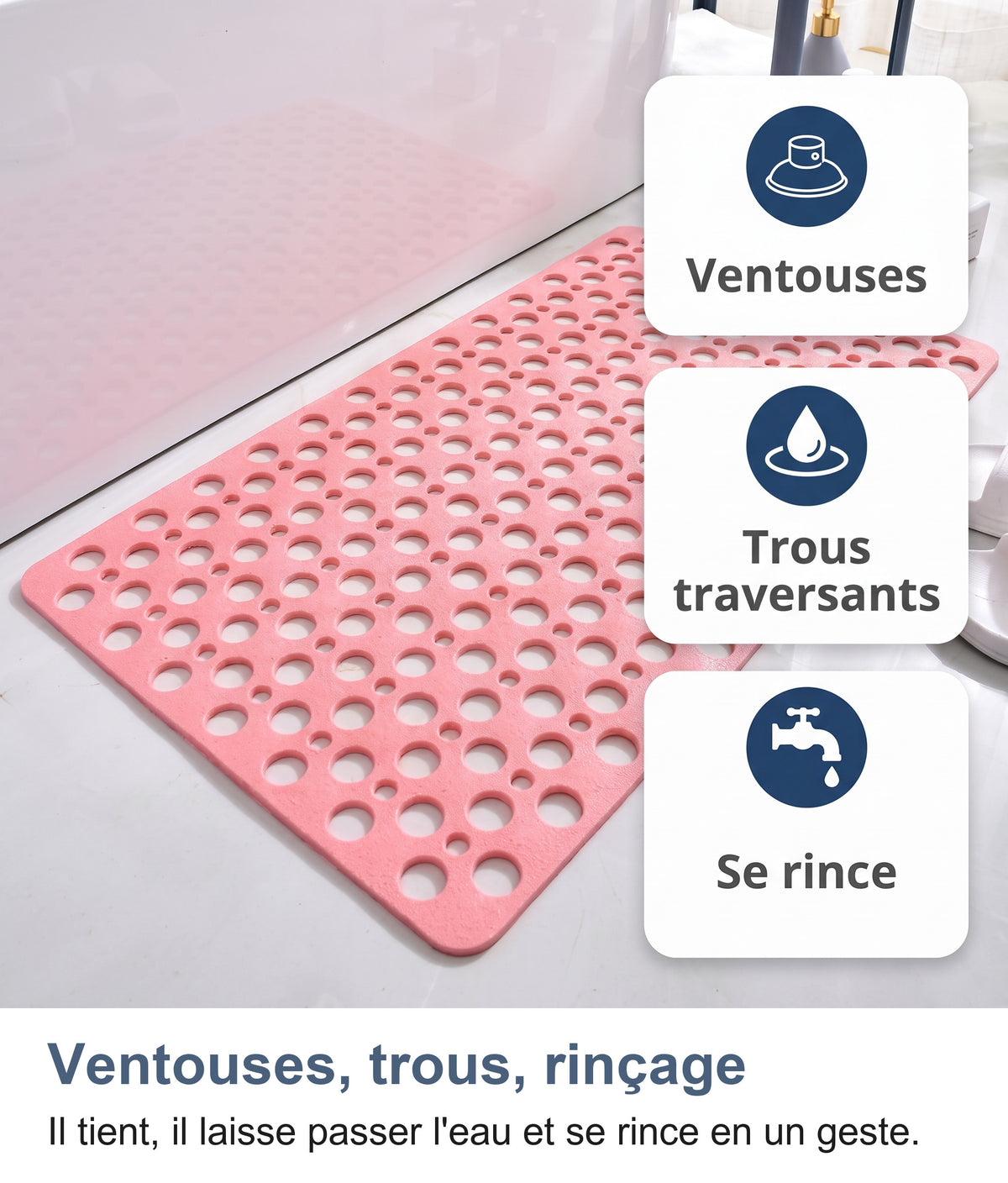 Tapis rose près d'une baignoire : ventouses, trous traversants, se rince