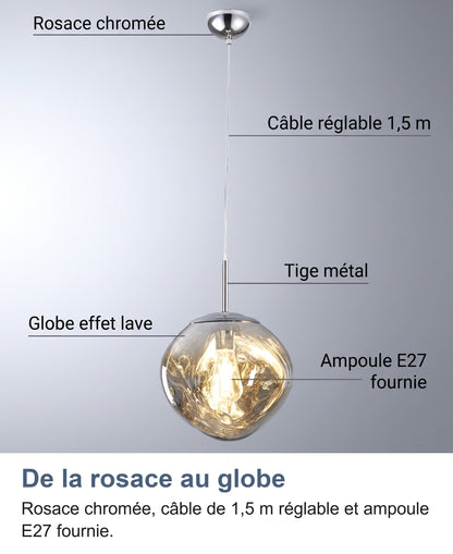 Les parties de la suspension : rosace chromée, câble réglable 1,5 m, tige métal, globe effet lave et ampoule E27 fournie