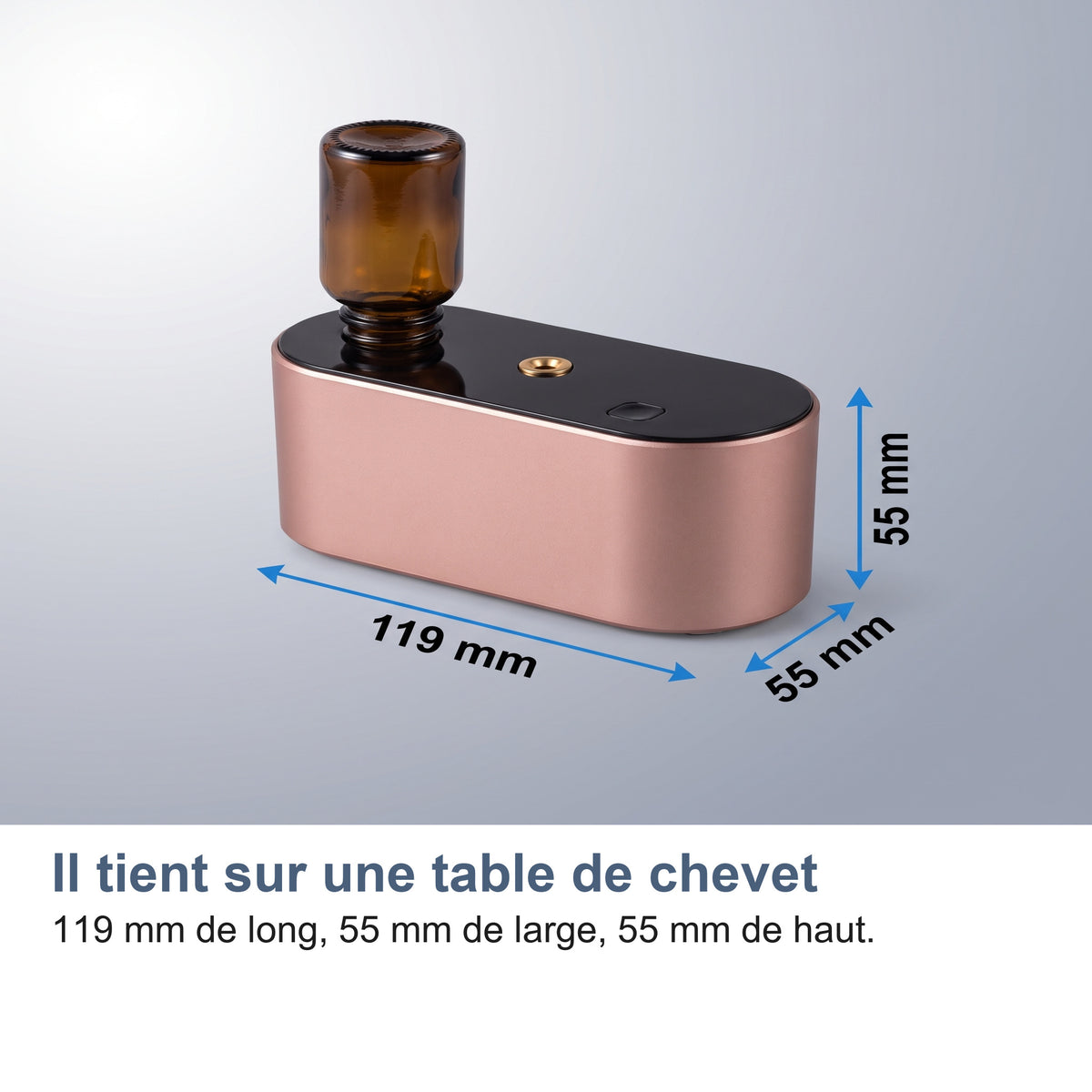 Il tient sur une table de chevet 119 mm de long, 55 mm de large, 55 mm de haut.