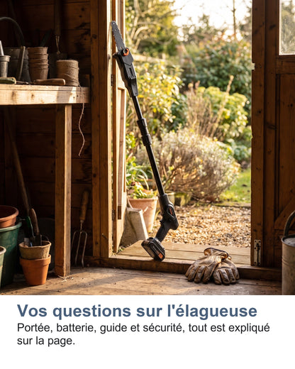 Vos questions sur l'élagueuse