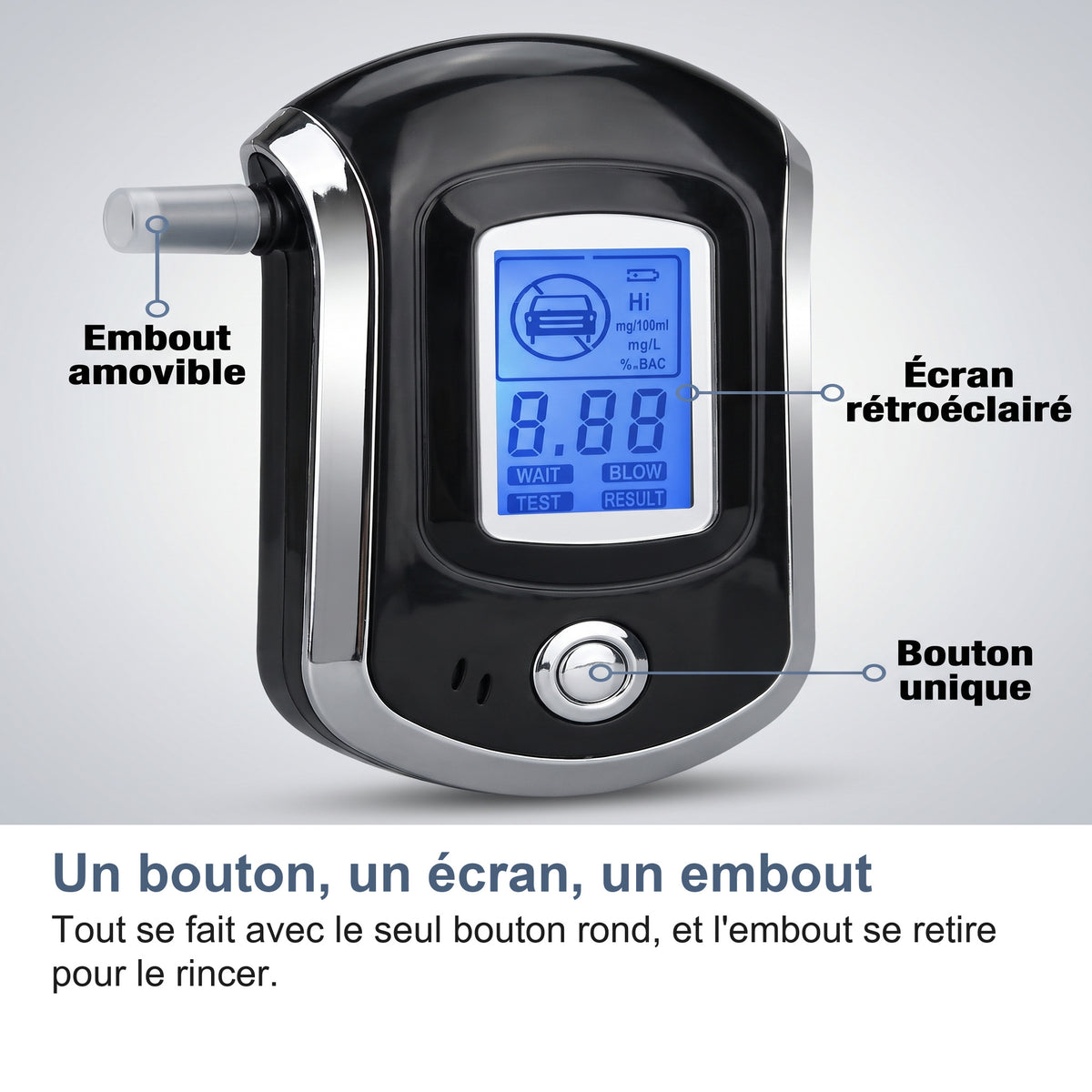Un bouton, un écran, un embout Tout se fait avec le seul bouton rond, et l'embout se retire pour le rincer.
