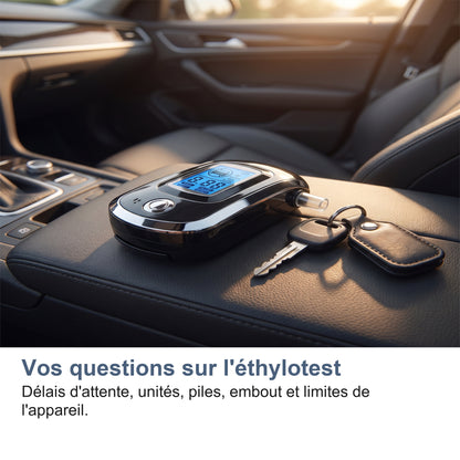 Vos questions sur l'éthylotest Délais d'attente, unités, piles, embout et limites de l'appareil.