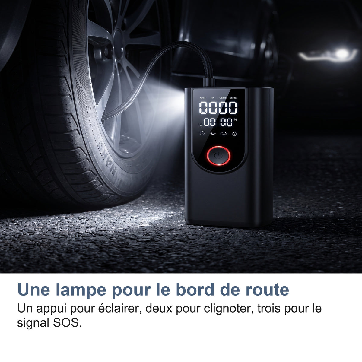 Une lampe pour le bord de route Un appui pour éclairer, deux pour clignoter, trois pour le signal SOS.