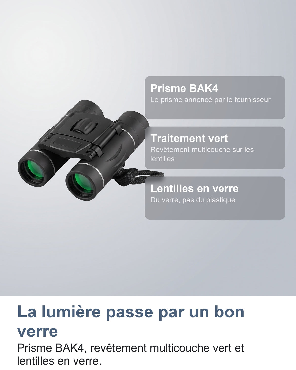 La lumière passe par un bon verre. Prisme BAK4, revêtement multicouche vert et lentilles en verre.
