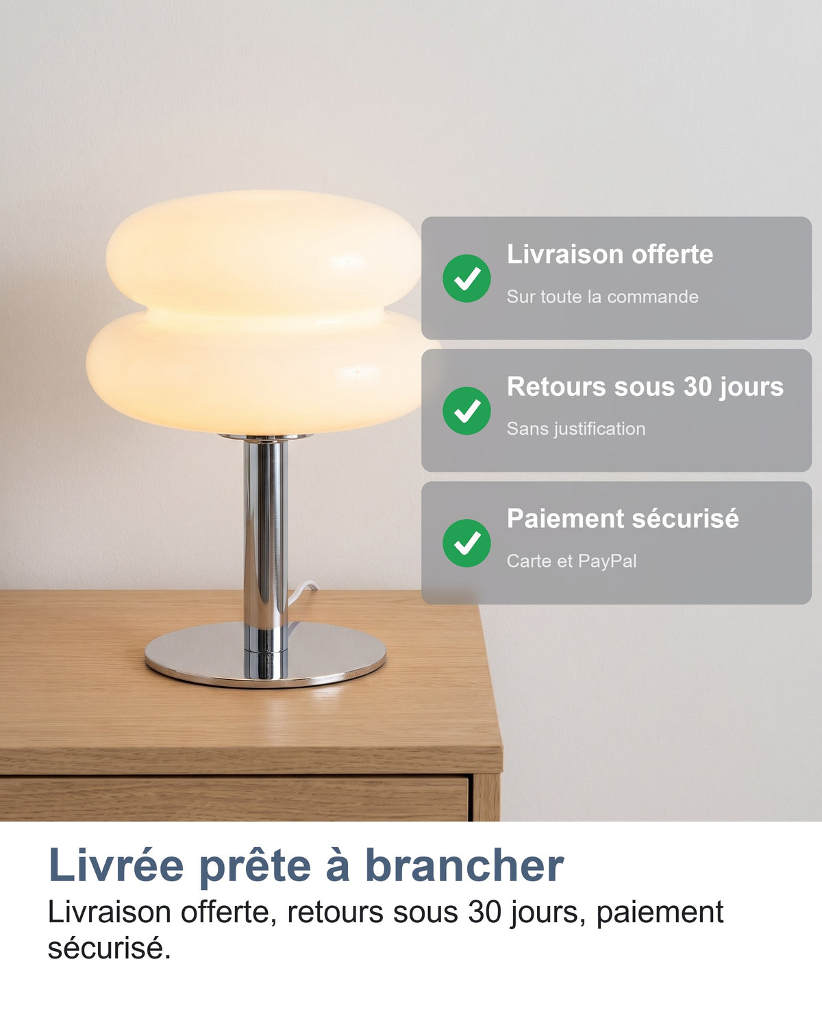 Livraison offerte, retours sous 30 jours, paiement sécurisé