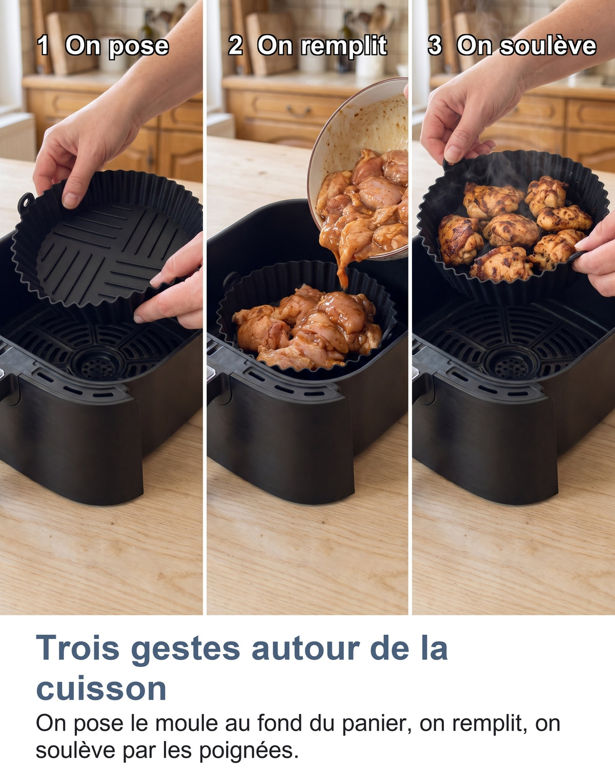 Trois étapes : on pose, on remplit, on soulève