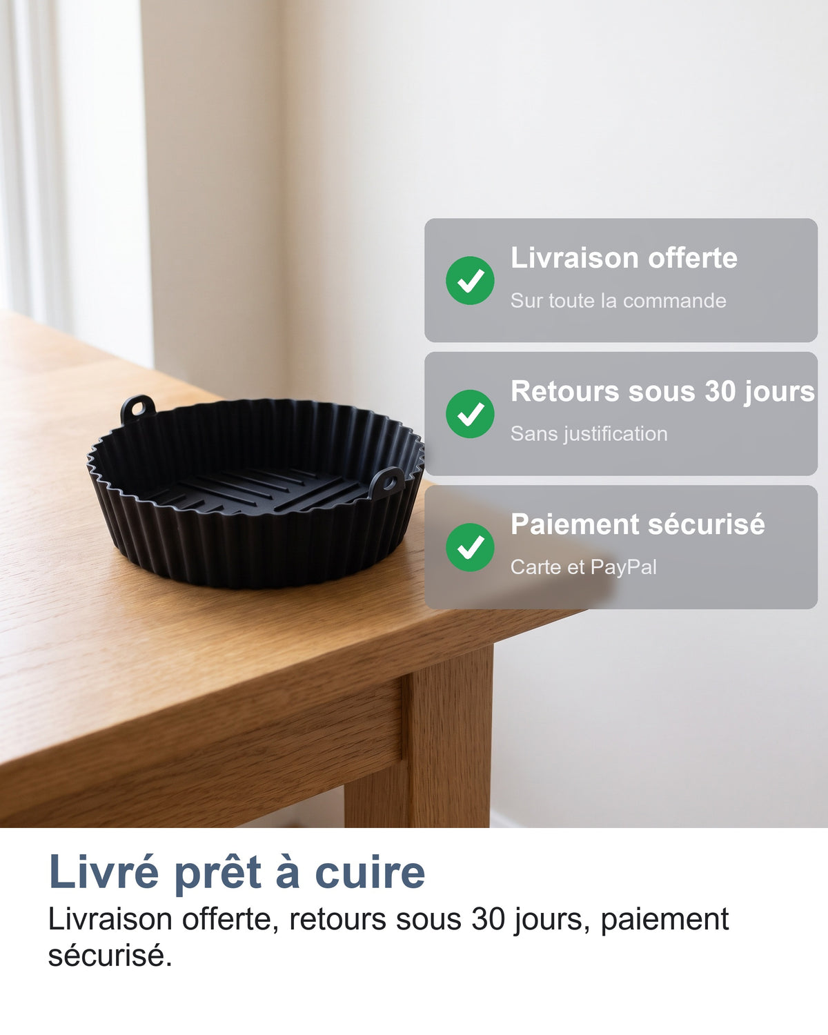Livraison offerte, retours sous 30 jours, paiement sécurisé