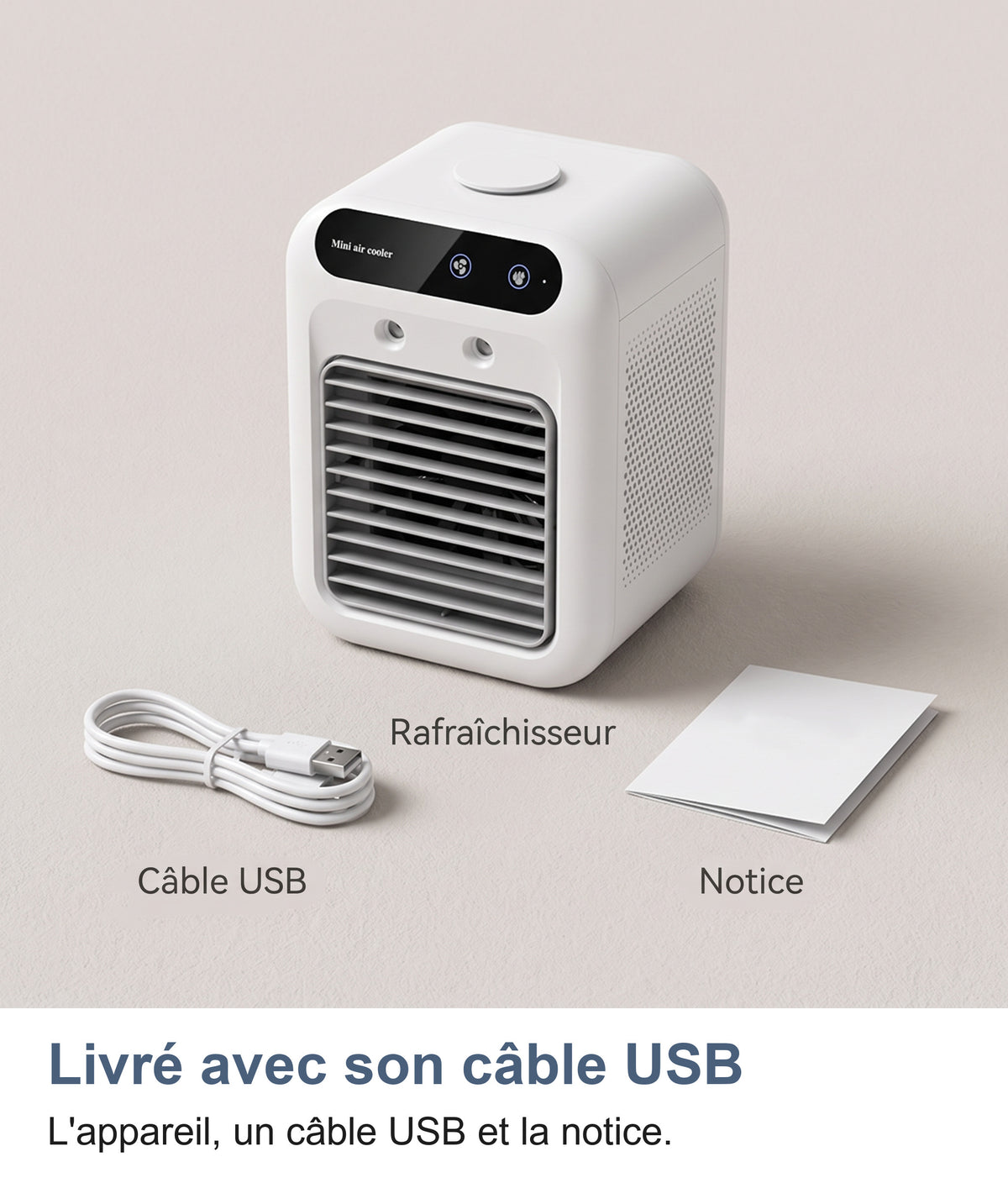 Contenu : le rafraîchisseur, son câble USB et la notice