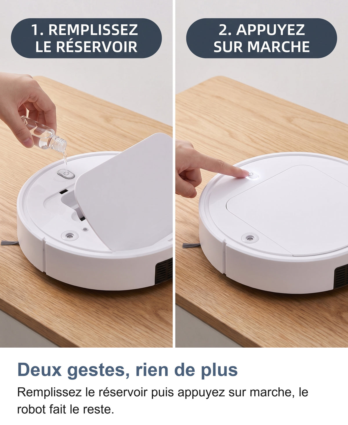 Deux étapes pour utiliser le robot aspirateur laveur