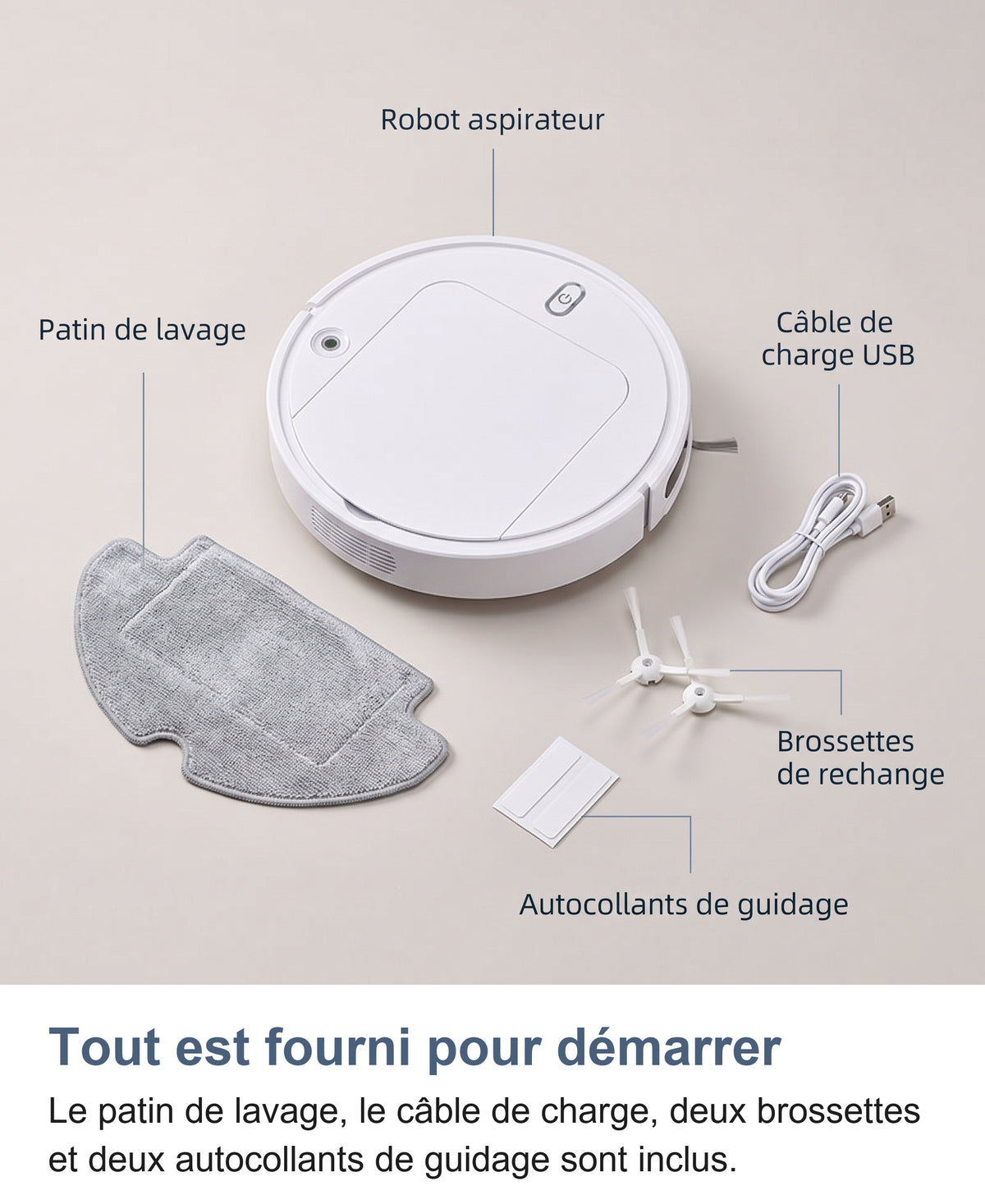 Accessoires fournis avec le robot aspirateur laveur