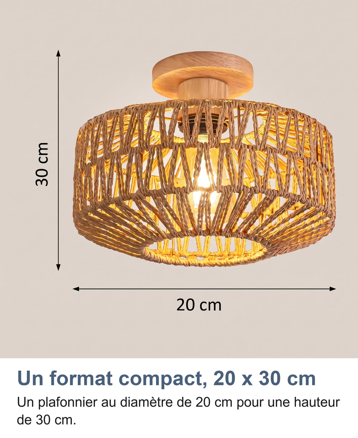 Dimensions du plafonnier rotin : 20 cm de diametre, 30 cm de hauteur
