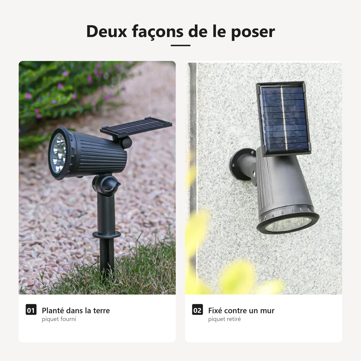 Deux façons de poser le spot solaire : planté dans la terre avec son piquet, ou fixé contre un mur sans le piquet