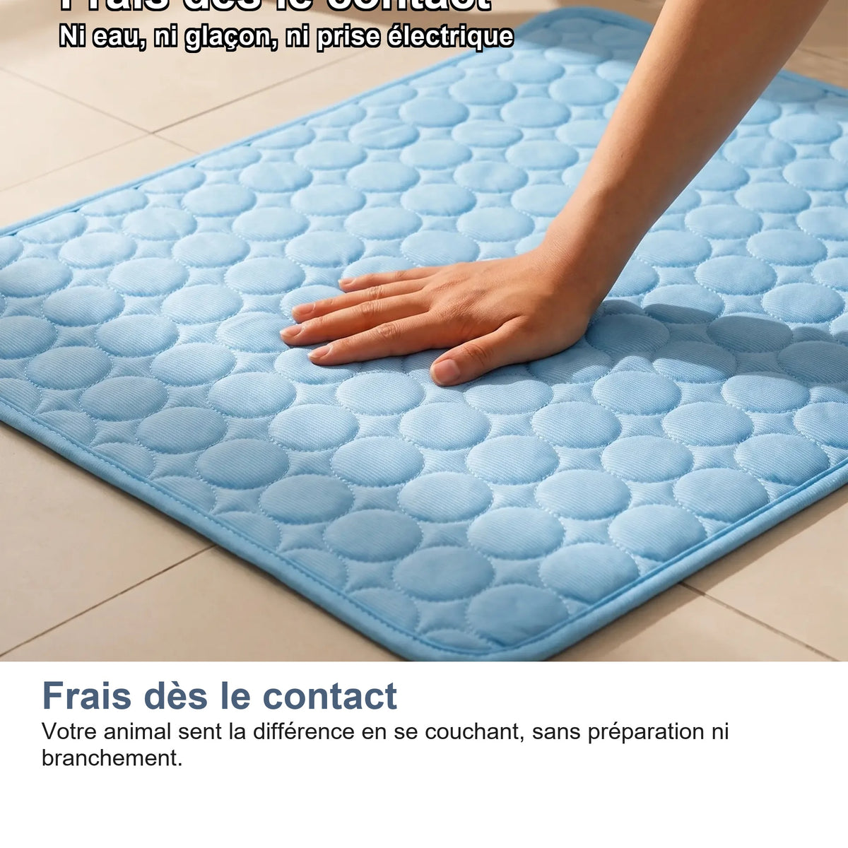 Fraîcheur ressentie dès le contact