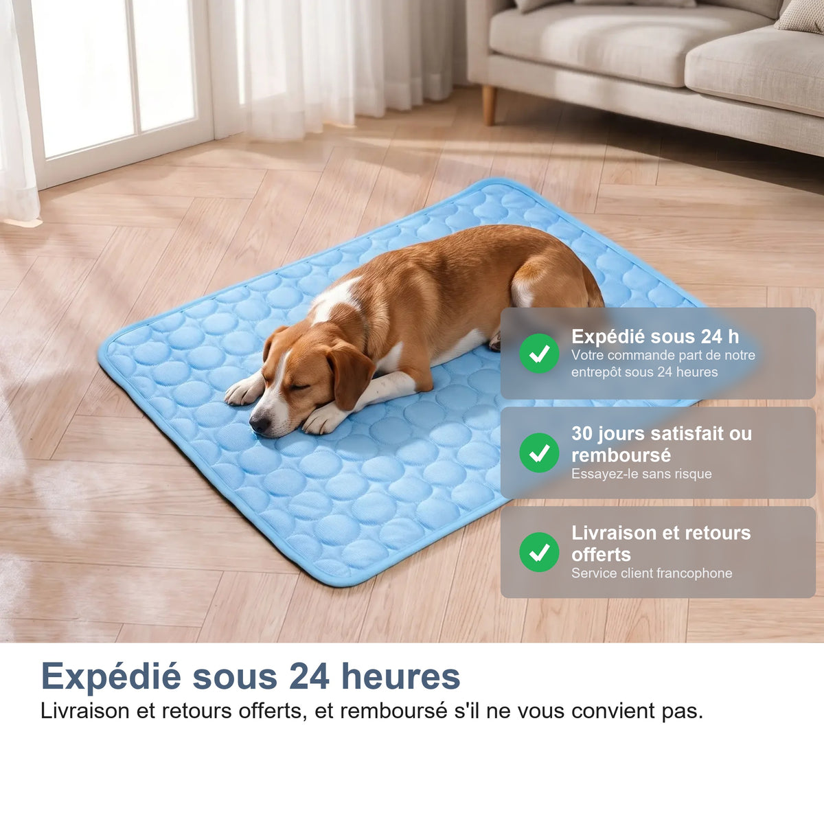 Expédition sous 24 h, 30 jours pour changer d'avis