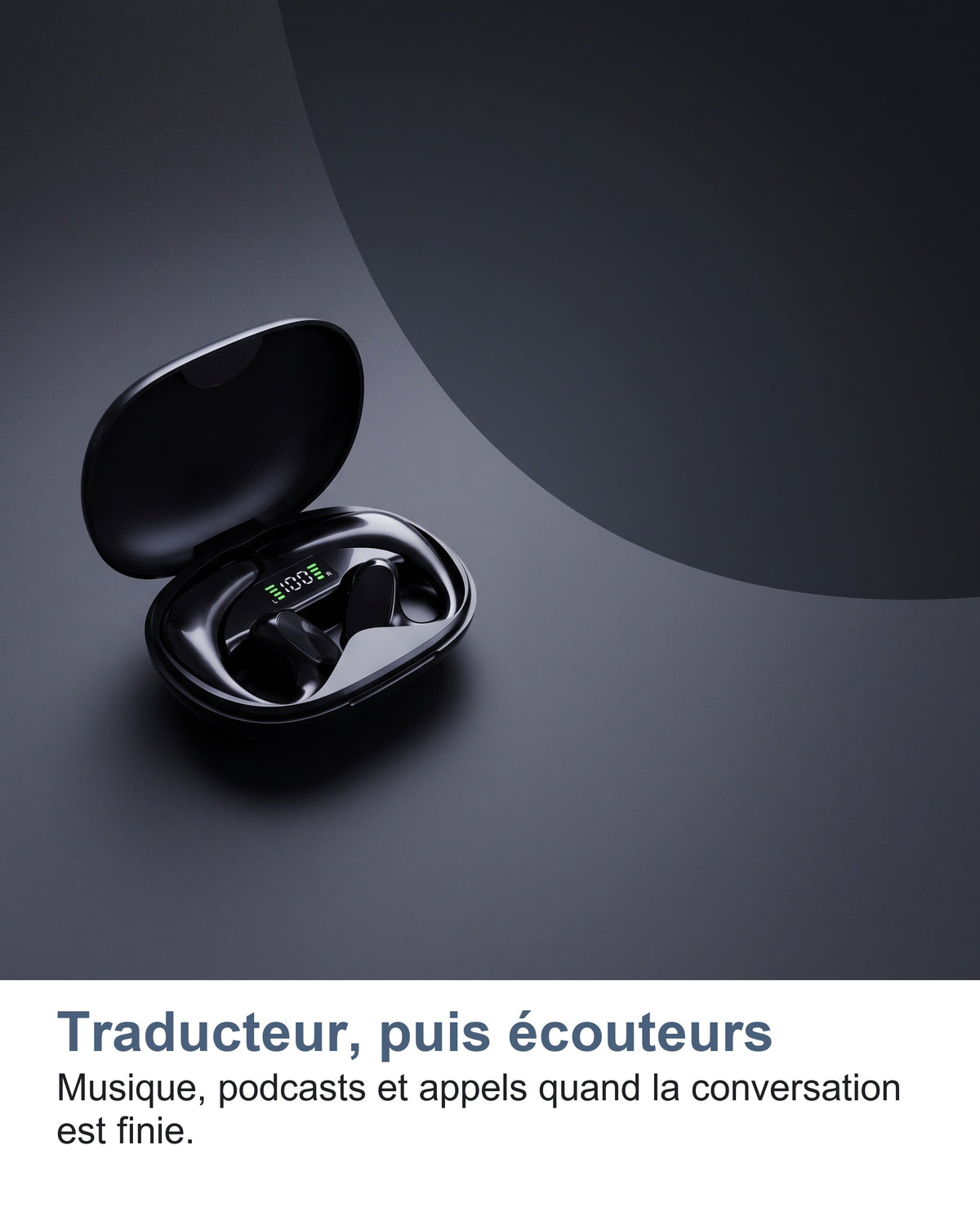 Les écouteurs traducteurs servent aussi pour la musique et les appels