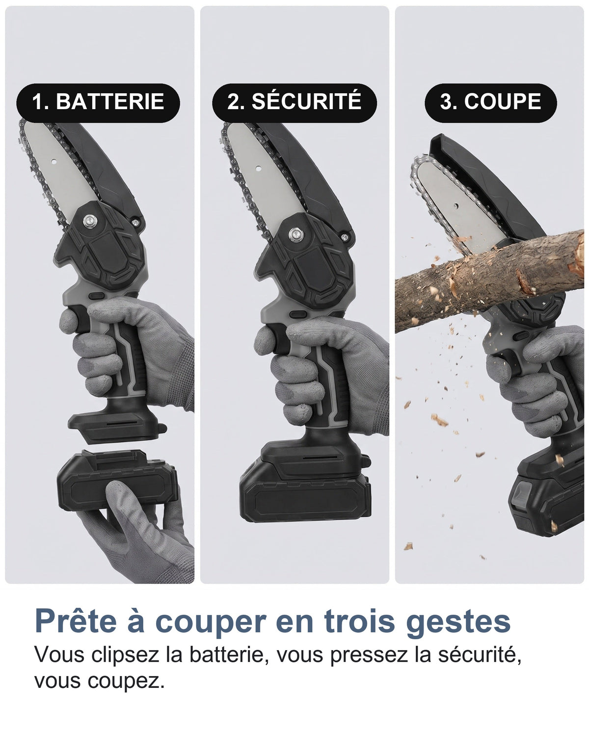 Clipser la batterie, presser la sécurité puis couper