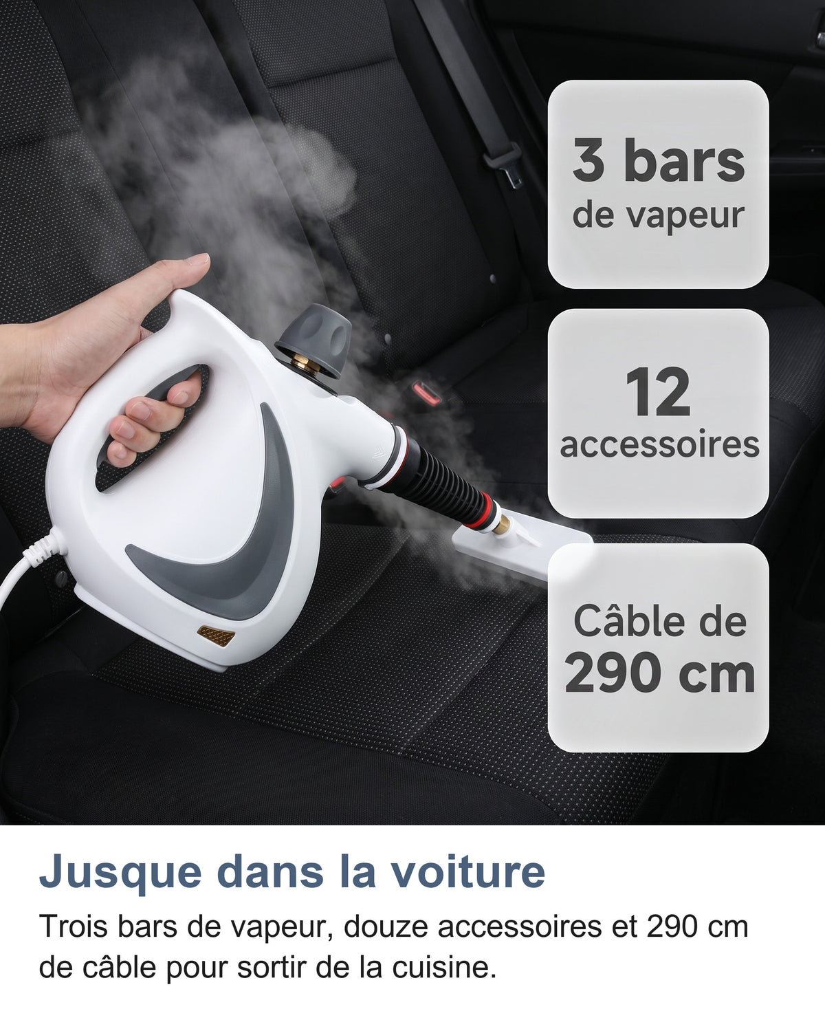 Nettoyeur vapeur sur un siège de voiture : 3 bars, 12 accessoires, câble de 290 cm