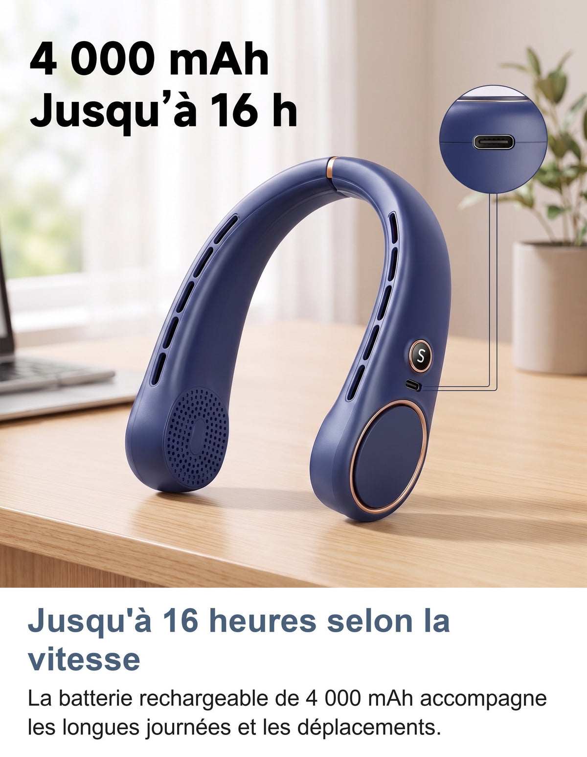 Ventilateur de cou avec batterie 4 000 mAh et autonomie jusqu'à 16 heures